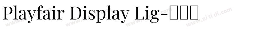 Playfair Display Lig字体转换